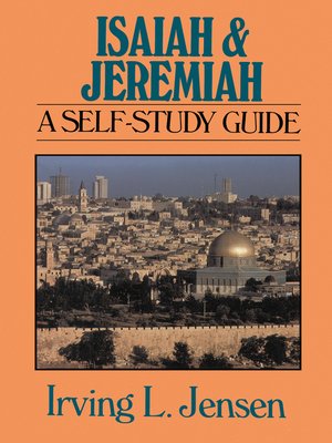 cover image of Isaiah & Jeremiah- Jensen Bible Self Study Guide